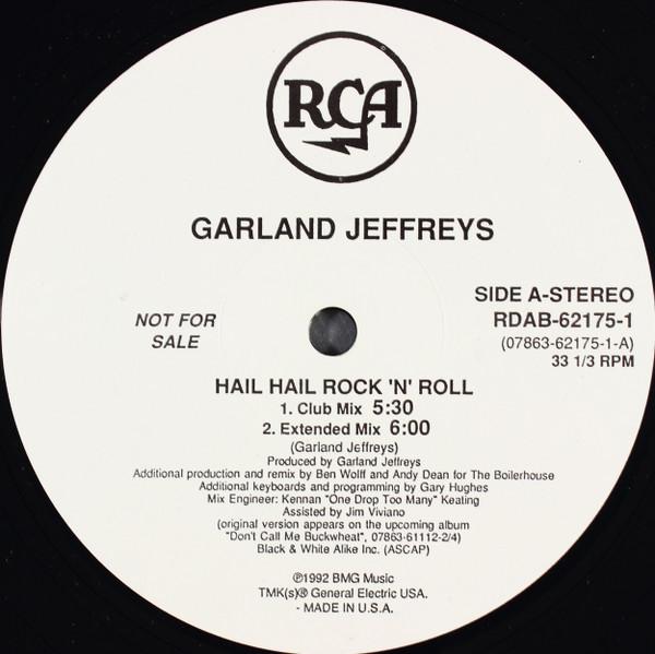 12-дюймовая пластинка GARLAND JEFFREYS Hail Hail Rock N Roll RDAB62175PROMO RCA 1992 Канада Танцевальная Электроника Б/у