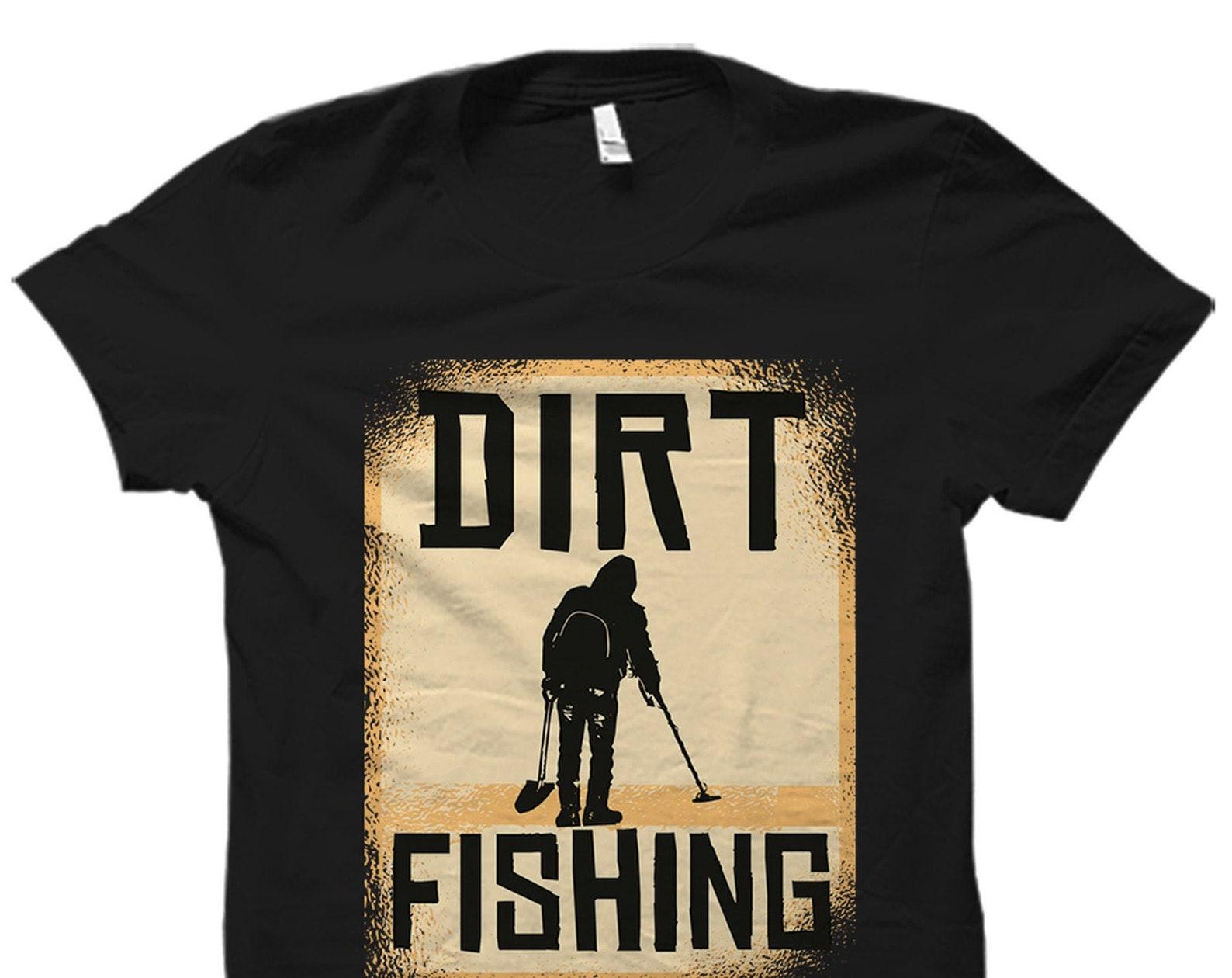 Metal Detecting Shirt. Metal Detecting Gift. Metal Detector Shirt. Metal Detector Gift. Treasure Hunter Gift. Treasure Hunting Shirt #OS5749 L