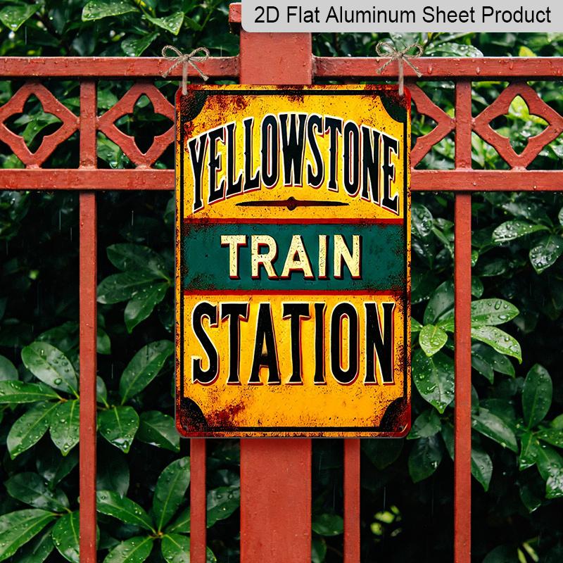 2D Flaches Yellowstone Bahnhofs-Schild aus Metall im Vintage-Stil - 20x30 cm, Aluminium-Wandkunst für Zuhause, Garage, Bar, Bauernhaus-Dekoration, Metall-Wandkunst-Dekoration