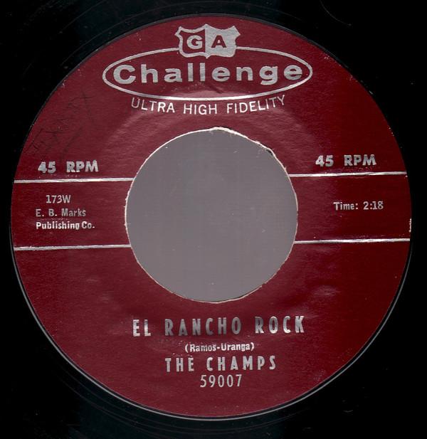 

7inch Record CHAMPS - El Rancho Rock / Midnighter 59007 Challenge 1958 US Rock Used