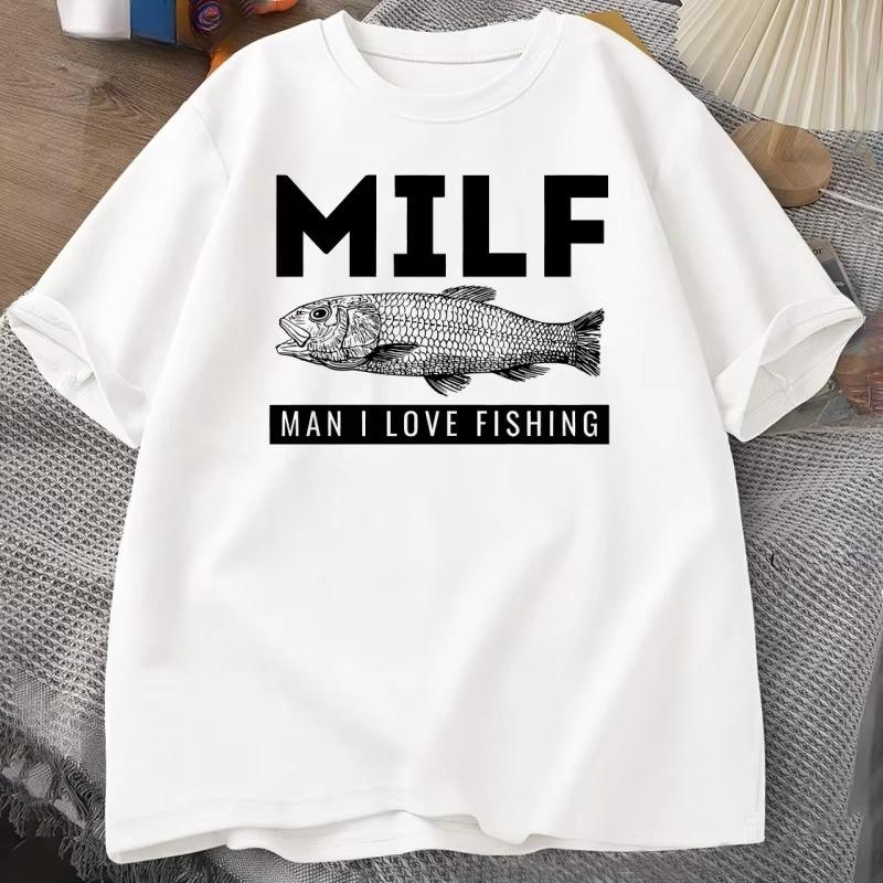 FISHING MILF Tshirt Funny Fish Designer Clothes Cotton Short Sleeves Tshirt Unisex Casual Base Top Women T Shirt Male Clothes