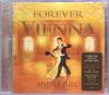 CD ANDR RIEU  JOHANN STRAU ORCHESTR  Forever Vienna 5323879 Decca 2009 UK Klassik Gebraucht