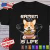 Kawaii Fox Ramen Is Life T Shirt Manga Japanese Food Anime Sushi Lover Clothing
