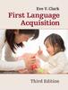 The First Language Acquisition Book