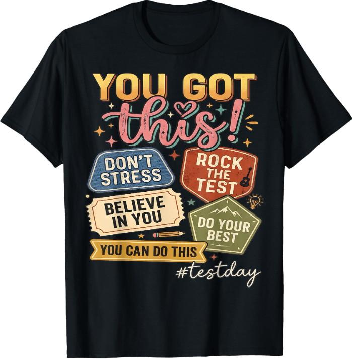 Rock the Test Test Day Tees S