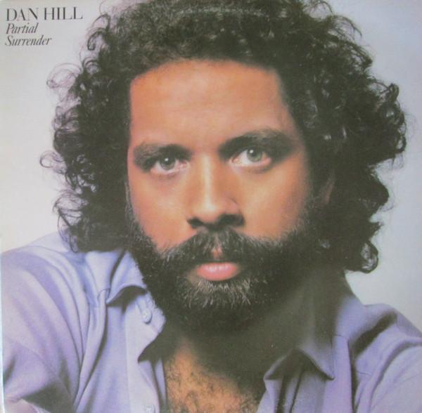 

Виниловая пластинка DAN HILL Partial Surrender FE37418 Epic 1981 Канада Поп Б/у