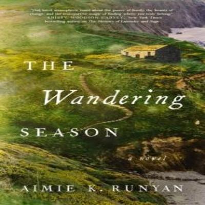 The Wandering Season by Aimie K. Runyan Paperback Book 9781400237289