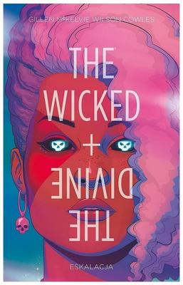 The Wicked + The Divine Vol.4 Escalation