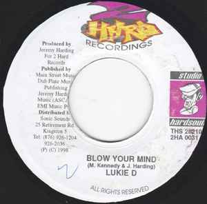 7inch Record LUKIE D - Blow Your Mind 2HA0031 2 Hard Recordin 1998 Jamaica Reggae, Ska & Dub Used