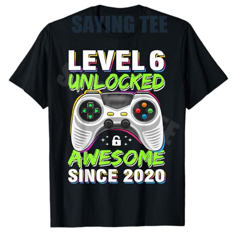 Level 6 Unlocked Awesome Since 2020 6th Birthday Gaming TShirt Y2k Boys Fashion 6 Years Old Video Gamer Saying Tee Novelty Gift S