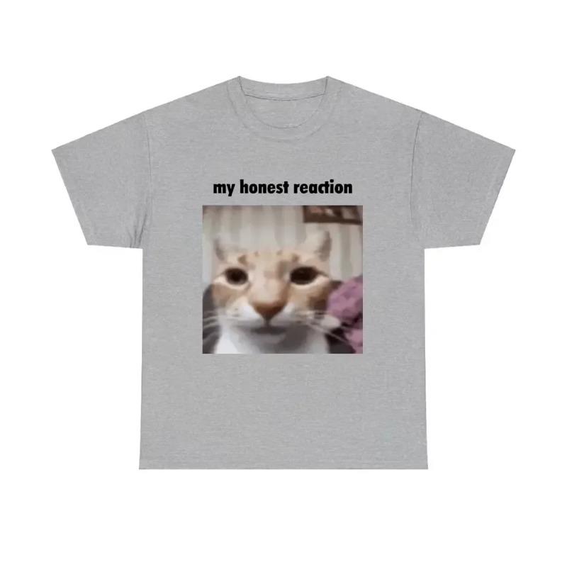 

Cotton My Honest Reaction T-shirts Funny Cat Printed T-Shirts Men Casual Short Sleeve Tees Men s Joke Humor Clothing XXXL