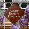 2D Flat 1pc, Shoe Removal Etiquette Theme, Home Decor Gift for Organized Living Lovers, Vintage Metal Sign, Suitable for Entryway, Doorway, Shoe