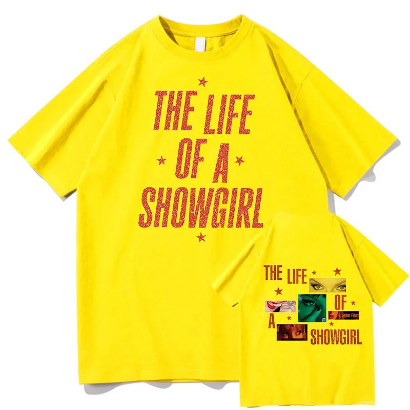 The Life of a Showgirl Print Tshirts Unisexs Unisex Clothing Casual Oversized Short Sleeve TShirt High Quality Cotton Tshirt Tops