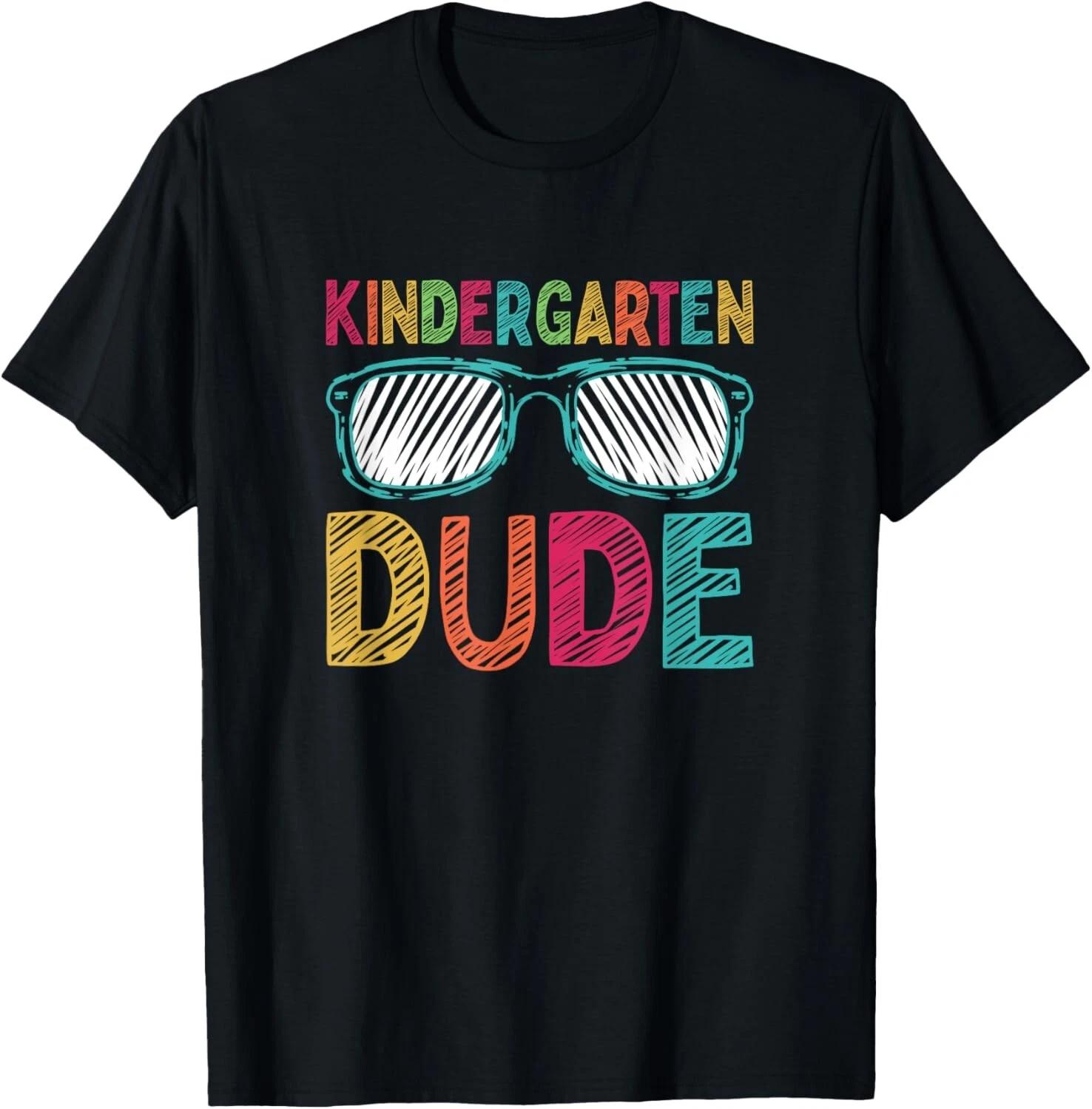 Kindergarten Dude Funny First Day Back To School Student T- Shirt XL