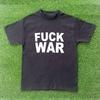 Fuck War T-shirt