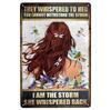 I Am The Storm Plaque Metal Tin Signs Wall Decoration Vintage Art Posters Iron Painting for Man Cave Home Cafe Garden Club Bar