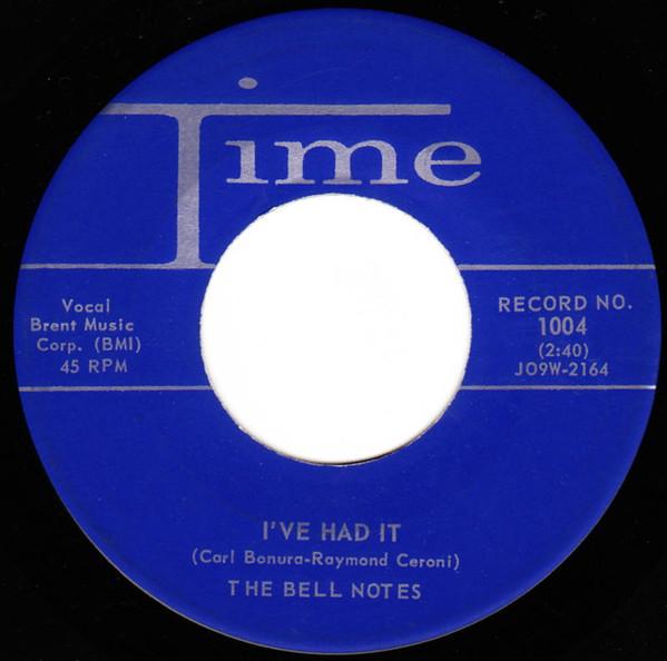 

7inch Record BELL NOTES - I ve Had It / Be Mine 1004 Time Records 1958 US Rock Used