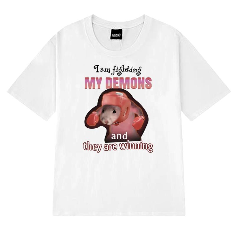 2025 Funny I Am Fighting My Demons and The Are Winning Rat Meme T shirt Unisex Casual short sleeve T-shirts Men Women Cotton Top