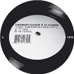 12inch Record CROWDPLEASER & ST. PLOMB - 2006 Excerpts 1 MGLTD013 Mental Groove R 2006 US Dance & Electronica Used