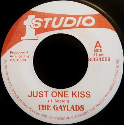 7-Zoll Schallplatte GAYLADS - Just One Kiss SOS1009 Studio One UK Reggae, Ska & Dub Gebraucht