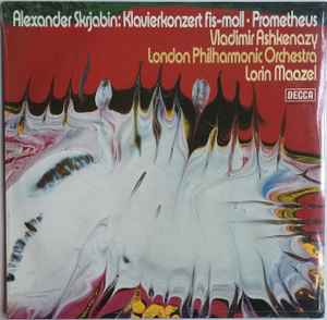 

LP Record ULADIMIR ASHKENAZY, LORIN MAAZEL, L - Skrjabin Konzert Fur Klavier Und Or 380055 DECCA 1979 Germany Classical Used