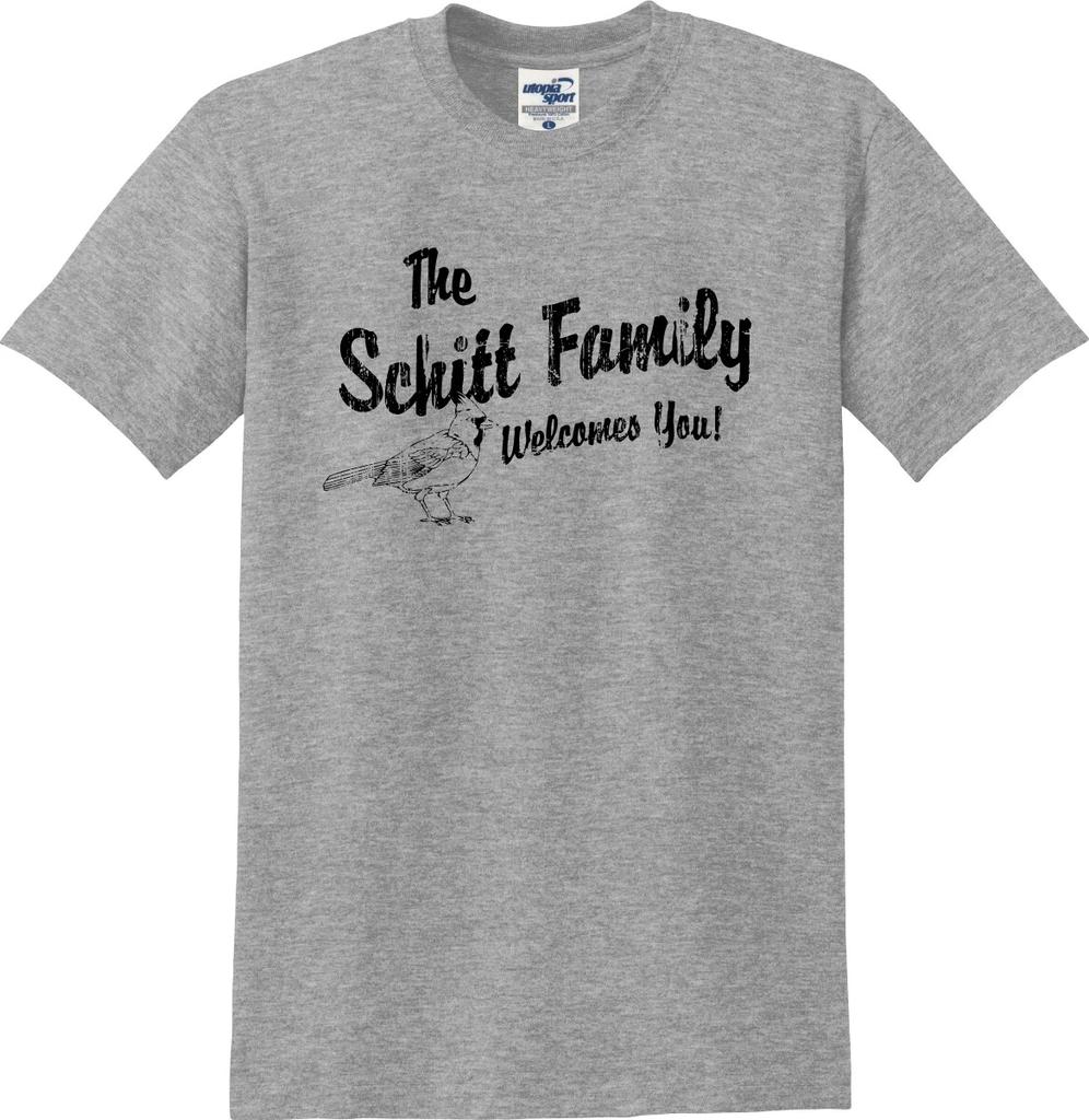 The Schitt Family Welcomes You! Funny Unisex T shirt (S-5X)