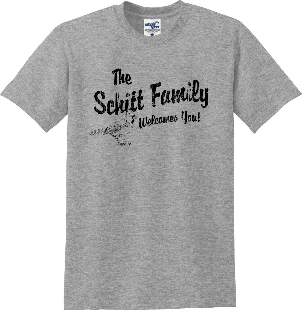 The Schitt Family Welcomes You! Funny Unisex T shirt (S-5X) L