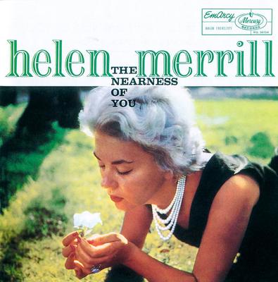 CD HELEN MERRILL, BOBBY JASPER, MIKE S - The Nearness of You UCCU9254 EmArcy 2006 Japan ObiJazz Gebraucht