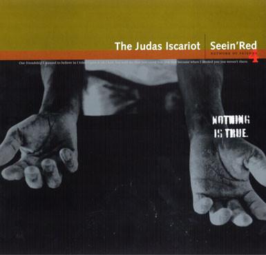 

12inch Record JUDAS ISCARIOT / SEEIN RED - Nothing Is True LKW012005 Coalition Recor 1999 Netherland Jazz Used