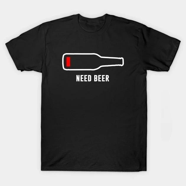 Lustiges Trinken Ich brauche ein Bier-Meter bedrucktes T-Shirt Vintage Vintage Neuheitsdesign Top für Unisex und Unisex-Kleidung