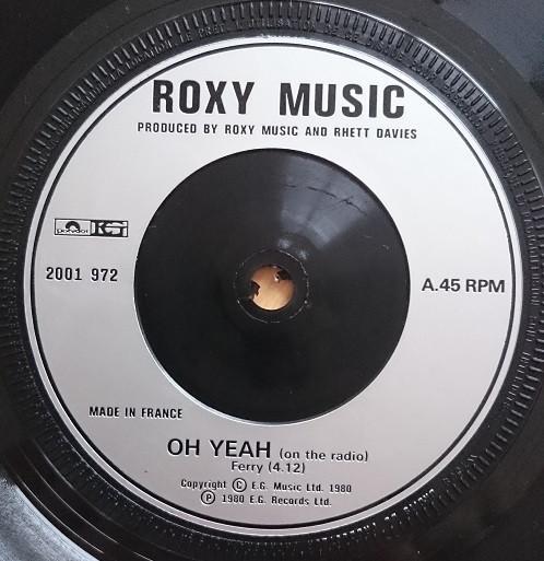 

7inch Record ROXY MUSIC Oh Yeah 2001972 Polydor EG 1980 UK Rock Used