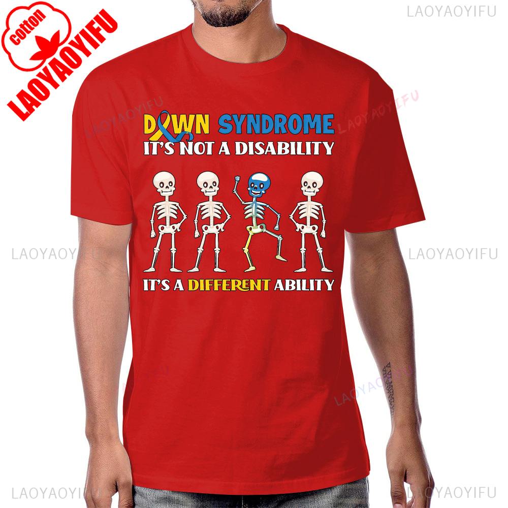 Down Syndrome It Not A Disability Tshirt Cotton Streetwear Fashion Casual Short Sleeve Man Tshirt Breathe Y2K Women T Shirt