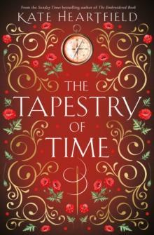 The Tapestry of Time by Kate Heartfield Paperback Book 9780008567828