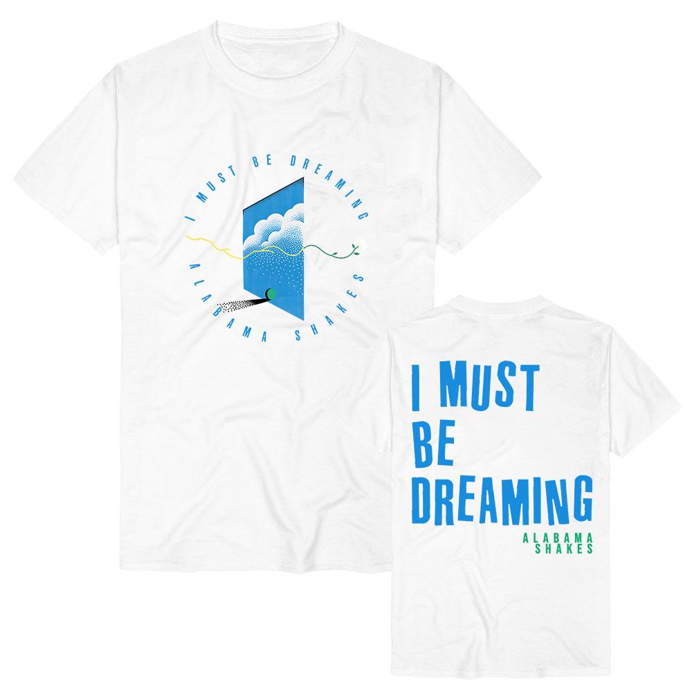 I Must Be Dreaming T-Shirt Alabama Shakes Design Grafik Merch T-Shirts Kurzarm Baumwolle Damen Herren T-Shirt Lässige Mode Kleidung