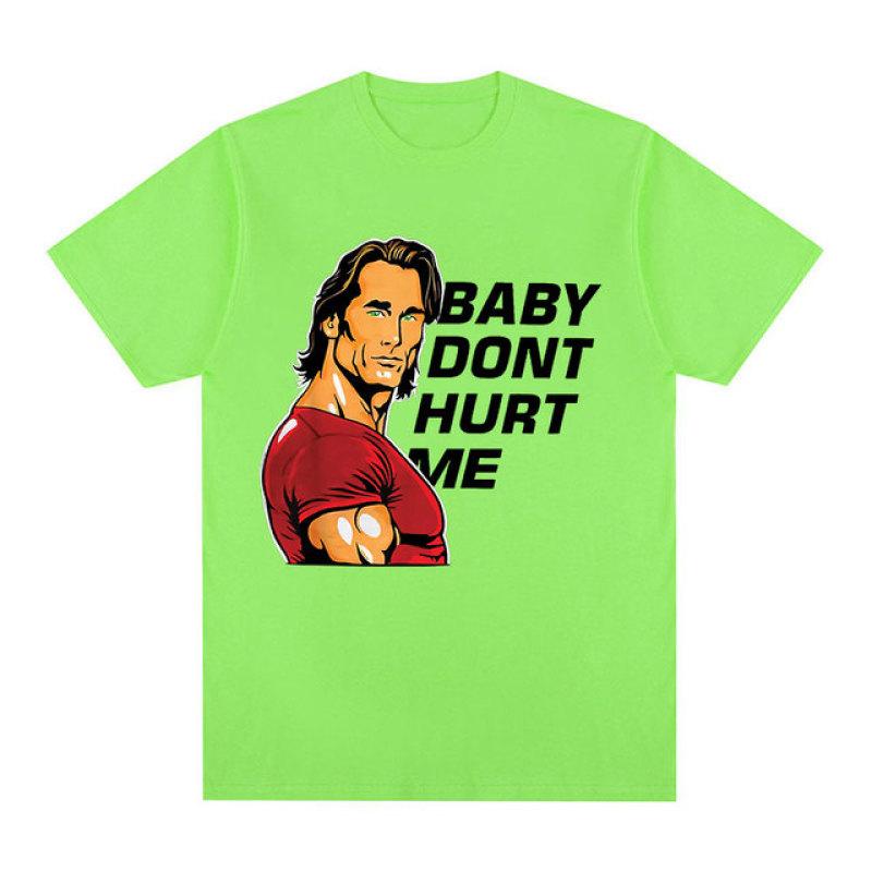 Baby Don't Hurt Me Meme T Shirt Men's Clothes Gym Fitness Lovers Cotton Short Sleeve T Shirts Unisex Casual Oversized T-shirt