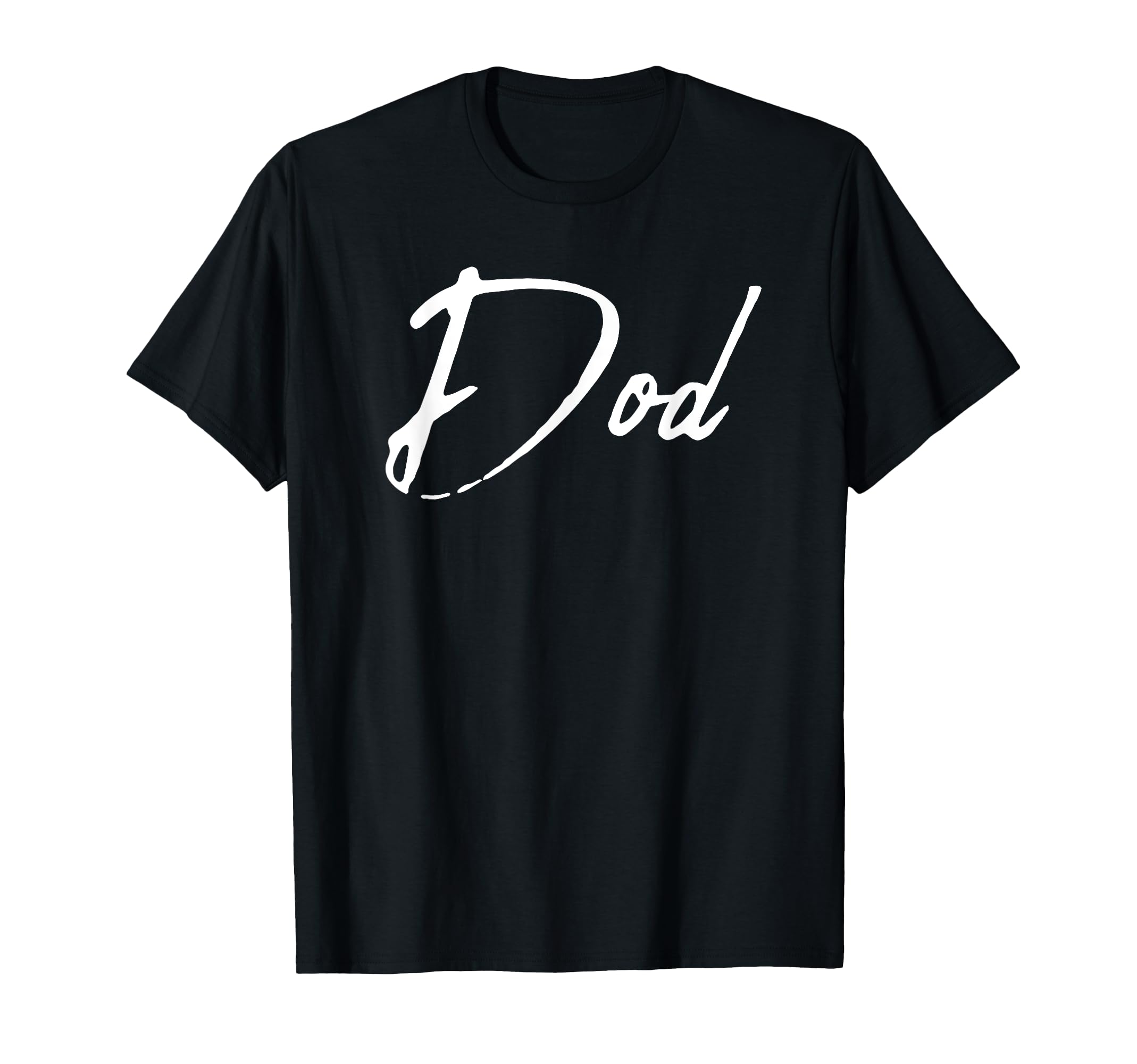 

Beautiful Handwritten Font Dod Calligraphy T-Shirt
