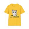 Don T Snack On Me Softstyle Shirt
