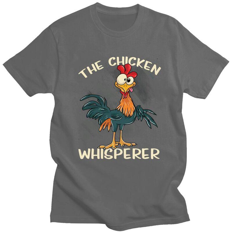 The Chicken Whisperer T Shirt Unisex Funny Farmer Joke Quotes Tshirts Streetwear Graphic Tee Tops Loose Oversized Clothes