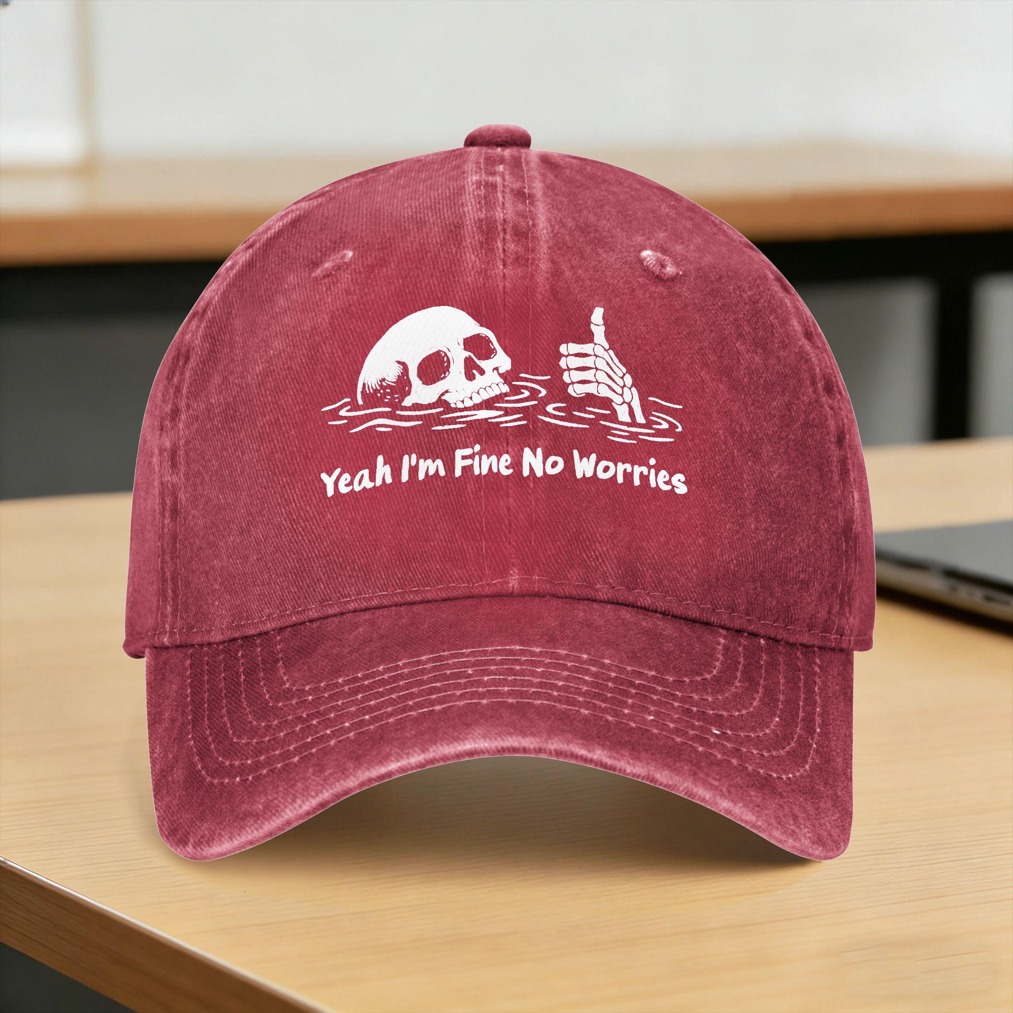 Yeah I m Fine No Worries Sarcastic Skeleton Casual Baseball Cap Spring Trucker Hat Sun-Proof Outdoor Sports Snapback Cap One Size