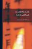 The A Japanese Grammar Book