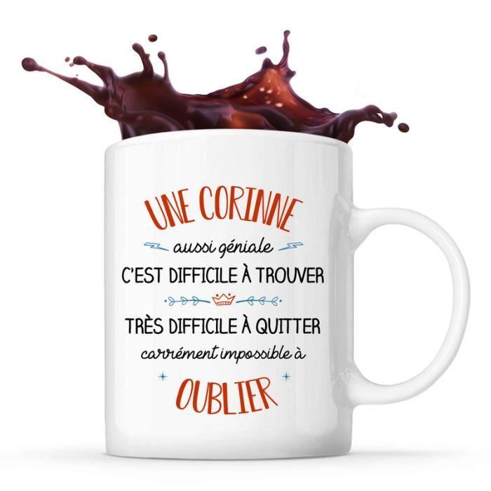 Mug - Une Corinne aussi géniale - Céramique - Blanc - Cylindrique - 325 ml
