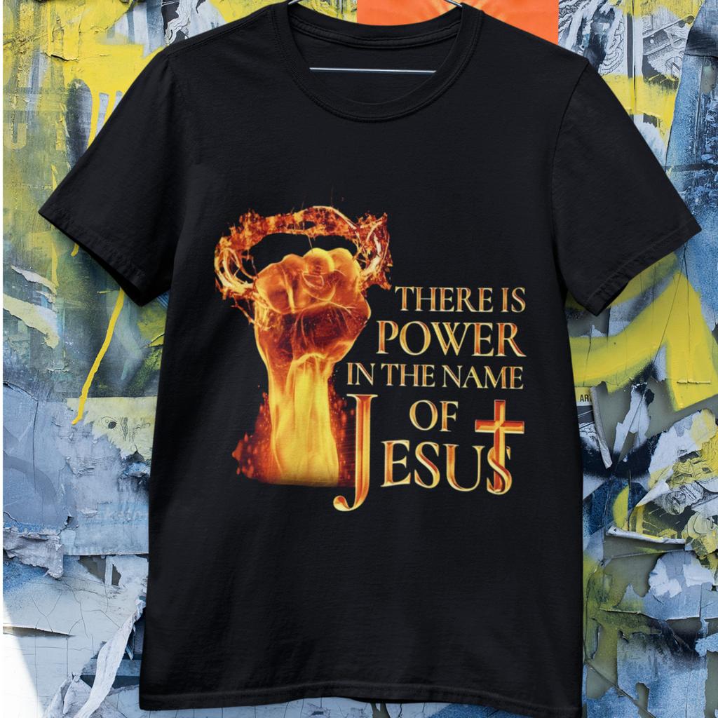 There Is Power In the Name of Jesus T-Shirt Christian Faith Graphic Tee