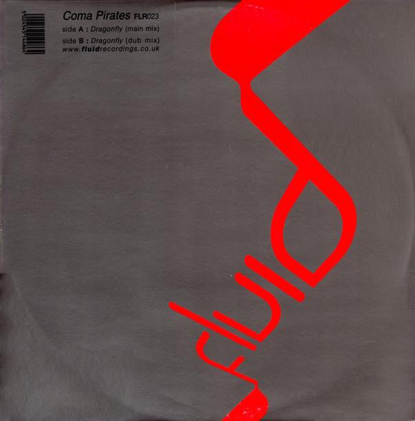 

12inch Record COMA PIRATES - Dragonfly FLR023 Fluid Recording 2001 UK Dance & Electronica Used