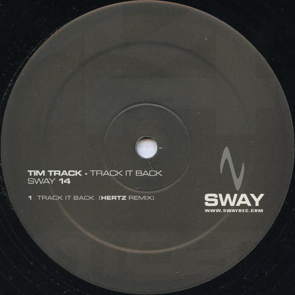 

12inch Record TIM TRACK Track It Back SWAY14 Sway 2005 Sweden Dance Electronica Used