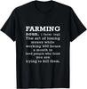 Farming - The Art of Losing Money While Working 400 Hours Gift Unisex T-Shirt