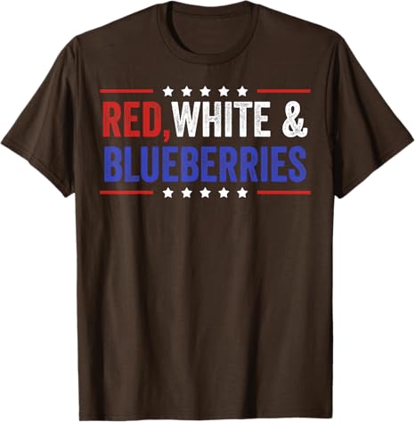 Red White and Blueberries Patriot Freedom TShirt Unisexs Fashion Letters Printed Saying Tee Novelty Gift Cotton Political Outfit