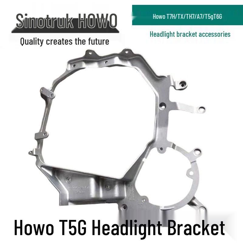 Howo T7H Headlight Bracket for China National Heavy Duty Truck TX/TH7/A7/T5G/T6G Standard