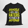 Hustle Vibe T-Shirt, Motivational Tee, Gift for Entrepreneurs, Unisex Cotton