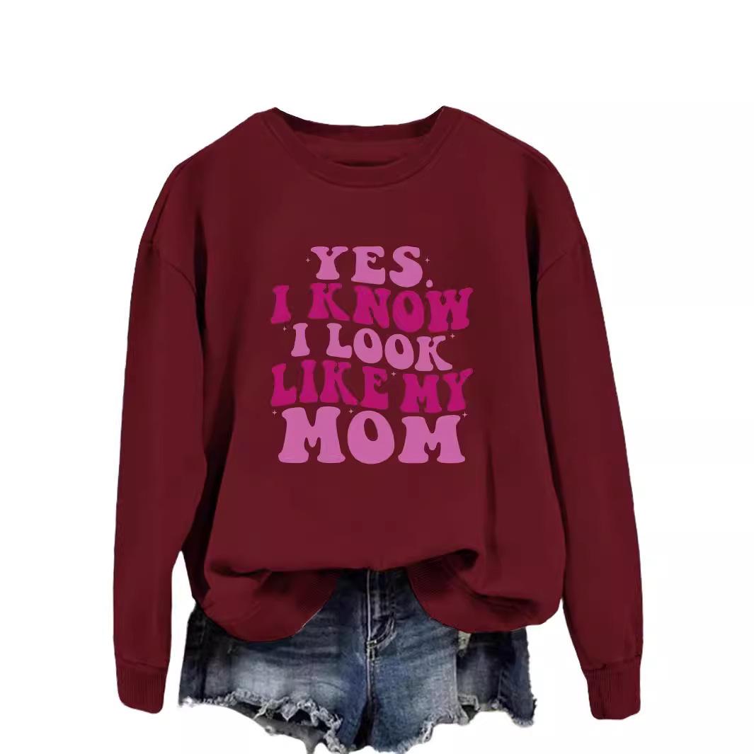 

Trendy I Look Like My Mom Long Sleeve Fashion Sweatshirt 5XL