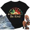 Be Kind Shirt for Women Cute Rainbow Kindness Tshirts Inspirational Teacher Tee Tops